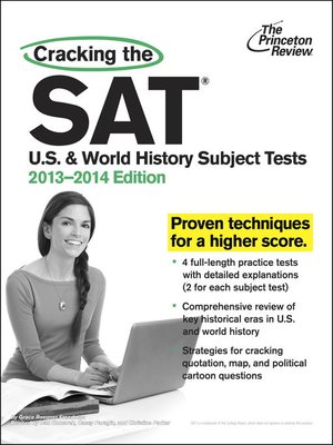 cover image of Cracking the SAT U.S. & World History Subject Tests, 2013-2014 Edition